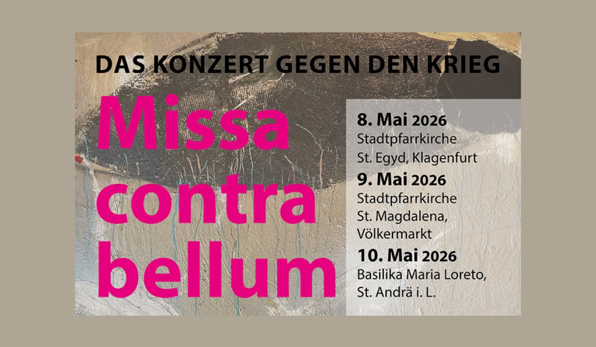 Missa contra bellum | Völkermarkt